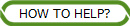HOW TO HELP?